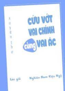 Xuyên Thư Cứu Vớt Chiến Tổn Hại Vai Ác đọc online